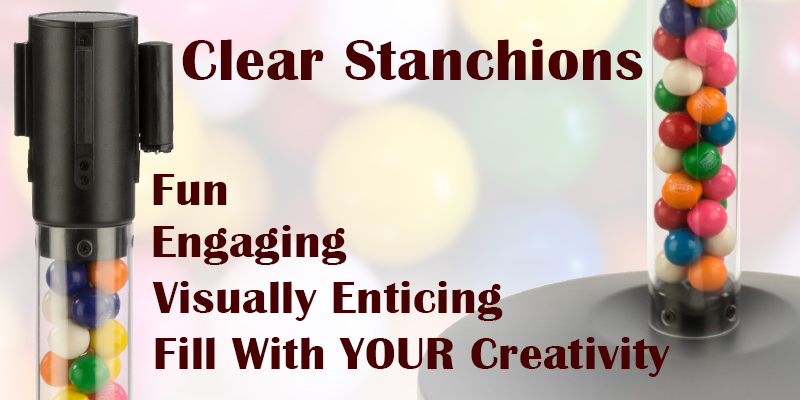clear fillable stanchions
