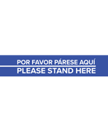 Pre-printed removable 4" x 24" bilingual "Please Stand Here" floor decal