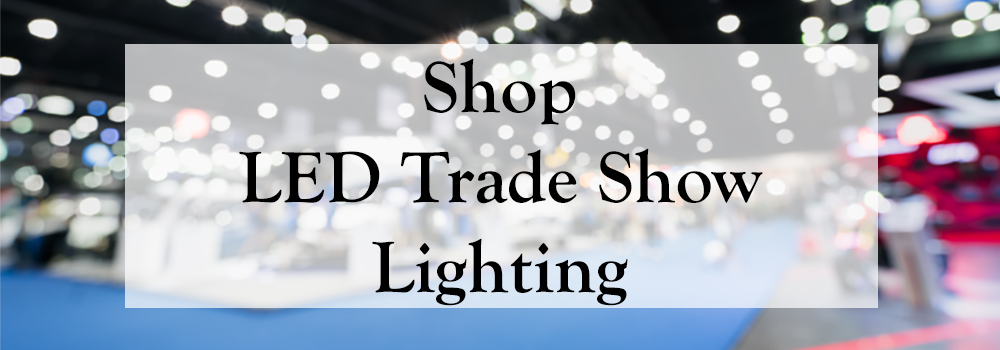 LED Lighting Fixtures For Trade Show Booths LED Lighting Fixtures