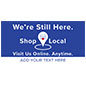 Weather-Resistant Shopping Local Hanging Outdoor Banner for Indoor and Outdoor Use 36 inch tall shopping local hanging outdoor banner