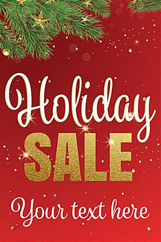 24" x 36" trendy holiday window sign with pre-printed message 24" x 36" trendy holiday window sign with evergreen graphics