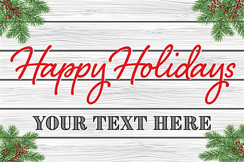 Happy Holidays Window Display Sign with Personalized Text Area Happy Holidays window display sign with custom text line
