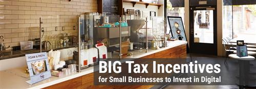 big tax incentives for small businesses to invest in digital products