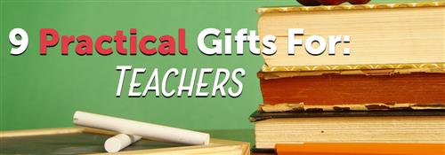 9 practical gifts for teachers