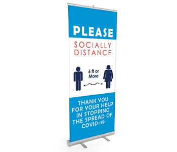 retractable banner with social distance messaging