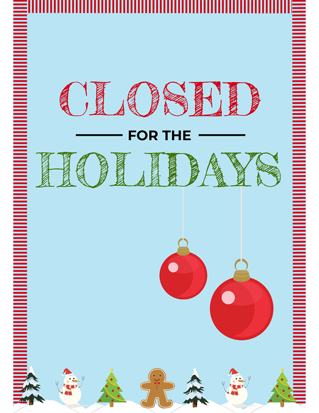 Closed for the holidays printable sign