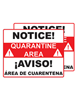 Pre-printed 22 x 28 bilingual quarantine posters