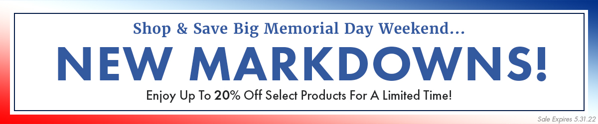 Save up to 20% on Select  New Markdowns!