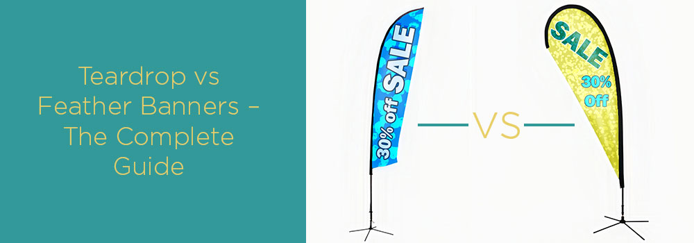 Custom Feather Flags & Tear Drop Banners