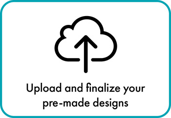 Upload and finalize your design