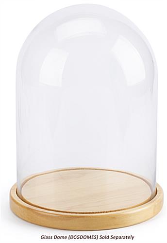 Glass dome wood bases with cloche sold separately 
