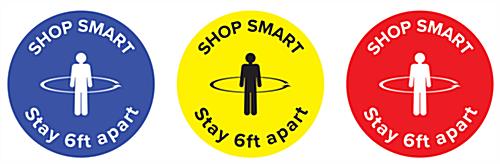 Physical distancing "shop smart" floor decal with easy to install adhesive backing 