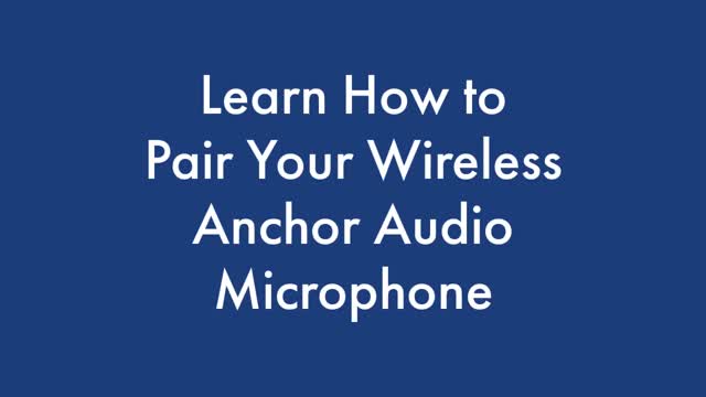 How to Pair Anchor Audio Microphones