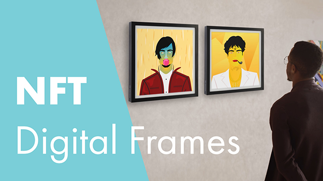 NFT Art Frames Highlights